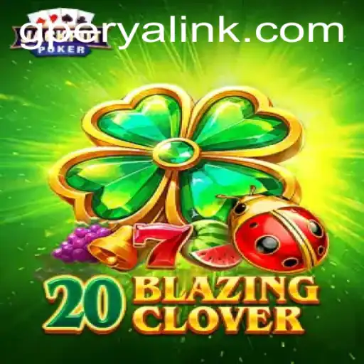 Unlocking the Thrills of 20BlazingClover: The Ultimate Gaming Experience with GPerya VIP