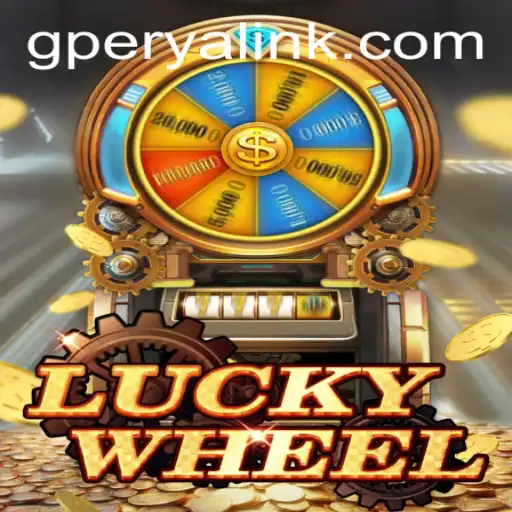 Exploring LuckyWheel: The Thrills of GPerya VIP