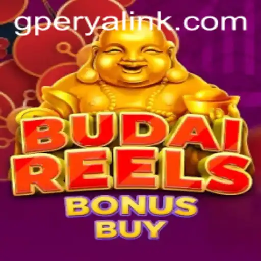Discover the Excitement of BudaiReelsBonusBuy with GPerya VIP