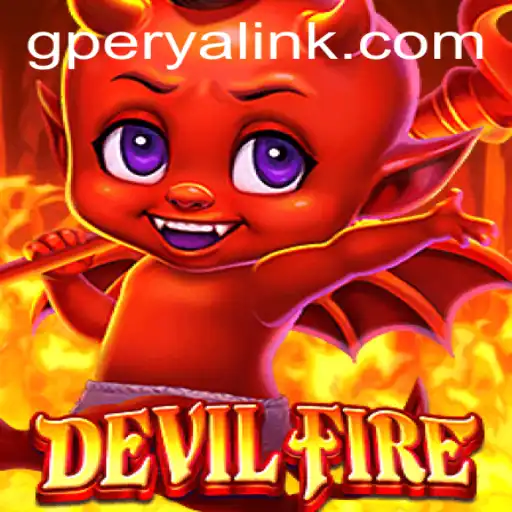 Exploring the Intricacies of DevilFire and GPerya VIP