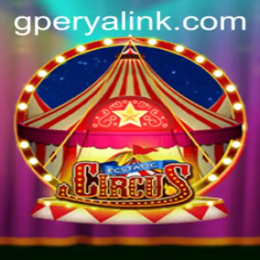 Discovering the Thrills of EcstaticCircus: The Phenomenal GPerya VIP Experience