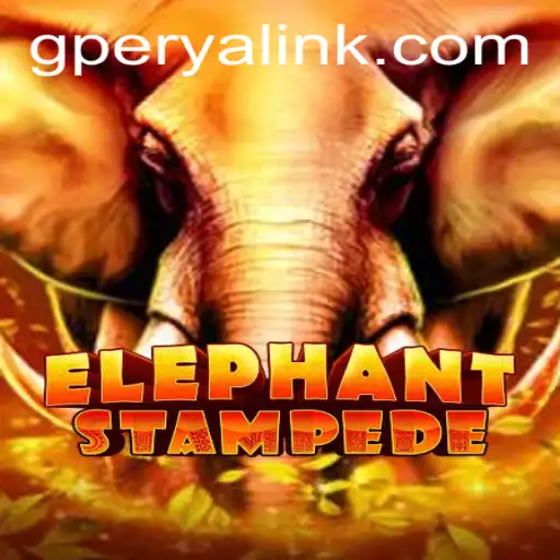 Dive into the Exciting World of ElephantStampede and the Dynamic Role of GPerya VIP