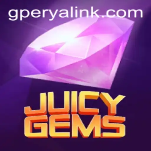 Discover the Thrilling World of JuicyGems with GPerya VIP