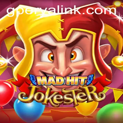 MadHitJokester: An Exciting Gaming Experience with GPerya VIP Integration