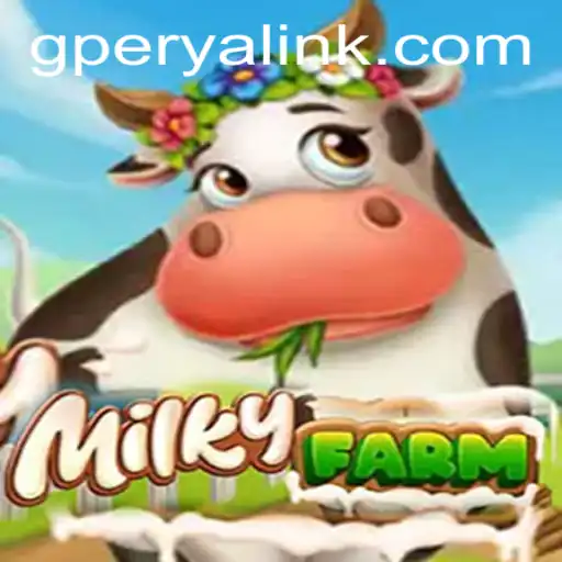 Exploring the Enchanting World of MilkyFarm and the Thrill of GPerya VIP
