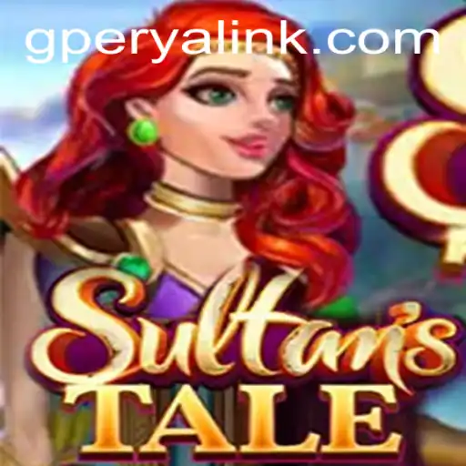 Exploring Sultanstale and the Intriguing World of GPerya VIP