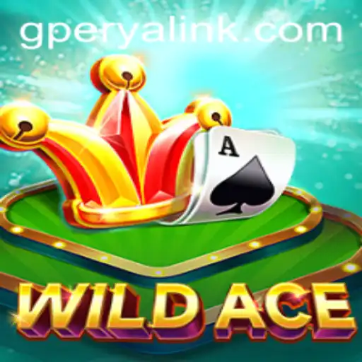 Exploring the Thrills of WildAce: A Premier Game for GPerya VIP Enthusiasts